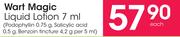 Wart Magic Liquid Lotion-7ml