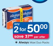 Always Maxi Duo Packs-For 2