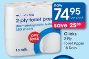 Clicks 2 Ply Toilet Paper 18 Rolls-Per Pack
