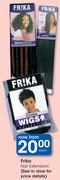 Frika Hair Extensions-Each