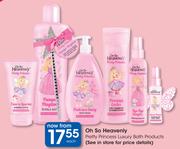 Oh So Heavenly Pretty Princess Luxury Bath Products-Each
