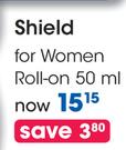 Shield For Women Roll-On-50ml Each