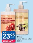 Clicks Hand & Body Lotion-500ml Each