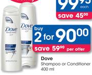 Dove Shampoo Or Conditioner-2x400ml
