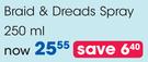 Long & Lasting Braid & Dreads Spray-250ml Each