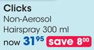 Clicks Non-Aerosol Hairspray-300ml Each