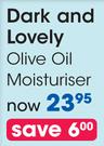 Dark And Lovely Olive Oil Moisturiser-Each