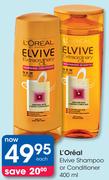 L'Oreal Elvive Shampoo Or Conditioner-400ml Each