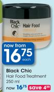 Black Chic Hair Food Treatment-250ml Each