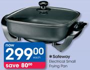 Safeway Electrical Small Frying Pan-Each