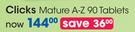 Clicks Mature A-Z 90 Tablets-Per Pack