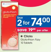 Clicks Gluta-Thion Fizzy-2x10 Tablets