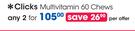 Clicks Multivitamin 60 Chews-For 2