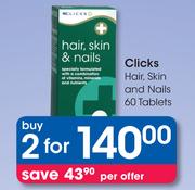 Clicks Hair, Skin and Nails 60 Tablets-For 2