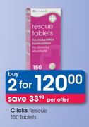 Clicks Rescue 150 Tablets-For 2