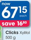Clicks Xylitol-500g Each