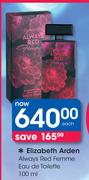 Elizabeth Arden Always Red Femme Eau De Toilette-100ml