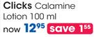 Clicks Calamine Lotion-100ml