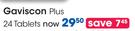 Gaviscon Plus 24 Tablets