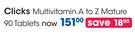 Clicks Multivitamin A to Z Mature 90 Tablets
