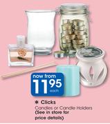 Clicks Candles Or Candle Holders-Each