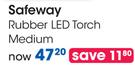 Safeway Medium Rubber LED Touch