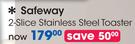 Safeway 2 Slice Stainless Steel Toaster