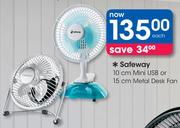 Safeway 10Cm Mini USB Or 15Cm Metal Desk Fan-Each