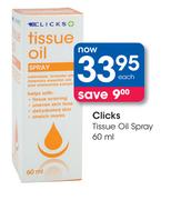 Clicks Tissue Oil Spray-60ml Each