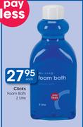 Clicks Foam Bath-2ltr Each