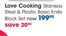 Love Cooking Stainless Steel & Plastic Basic Knife Block Set