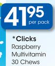 Clicks Raspberry Multivitamin 30 Chews-Per Pack