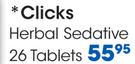 Clicks Herbal Sedative Tablets-26's Per Pack