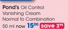 Pond's Oil Control Vanishing Cream Normal To Combination-50ml