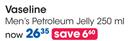 Vaseline Men's Petroleum Jelly-250ml