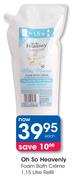 Oh So Heavenly Foam Bath Creme-1.15 Litre Refill