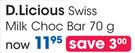 D.Licious Swiss Milk Choc Bar-70g