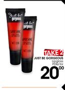 Just Be Gorgeous Lipgloss PDQ-For 2