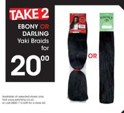 Ebony Or Darling Yaki Braids-For 2