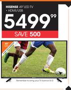 Hisense 49" LED TV