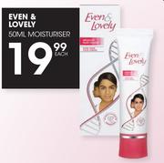 Even & Lovely Moisturiser-50ml Each