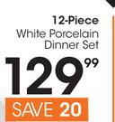 12 Piece White Porcelain Dinner Set