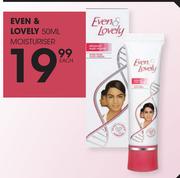 Even & Lovely Moisturiser-50ml Each