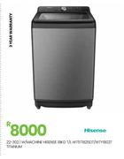 Hisense 18Kg T/L Titanium W/Machine WT5T1825DT/WTY1802T 22-302