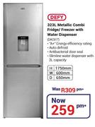 Defy 323Ltr Metallic Combi Fridge/Freezer With Water Dispenser DAC617