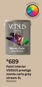 Versus Prestige Monte Carlo Grey Stream Interior Paint-5L