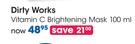 Dirty Works Vitamin C Brightening Mask-100ml 