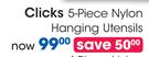 Clicks 5 Piece Nylon Hanging Utensils-Per Set