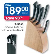 Clicks 5 Piece Knife Set With Wooden Block-Per Set