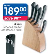 Clicks 5 Piece Knife Set With Wooden Block-Per Set